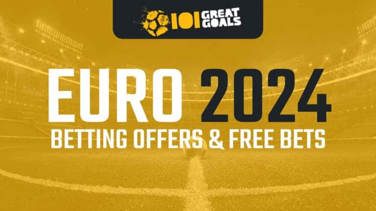 Euro 2024 Free Bets: Top Offers & Bonuses for the Euros