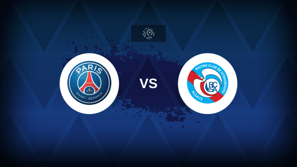 Ligue 1 Paris SaintGermain v Strasbourg Preview, predictions, tips