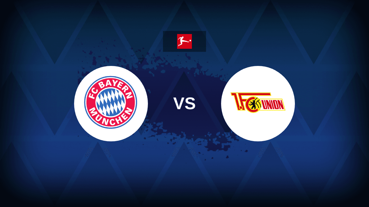 Bundesliga: Bayern Munich vs Union Berlin – Preview, prediction, tips, offers and odds