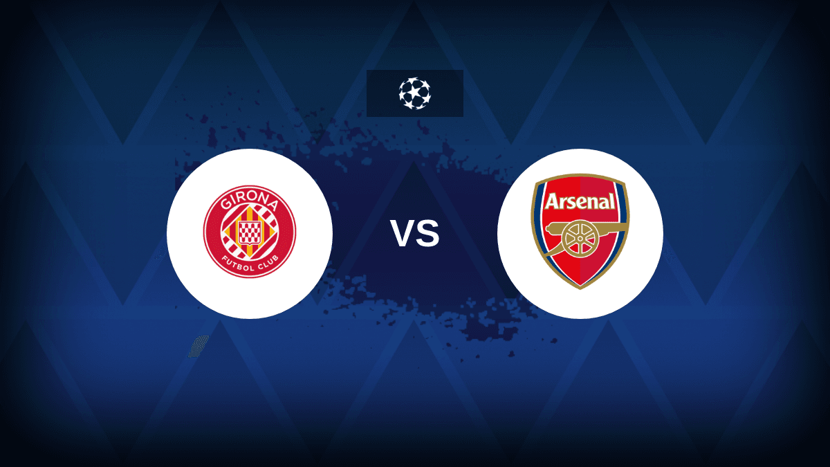 Girona v Arsenal – Preview, expected line-ups, how to watch on TV and prediction
