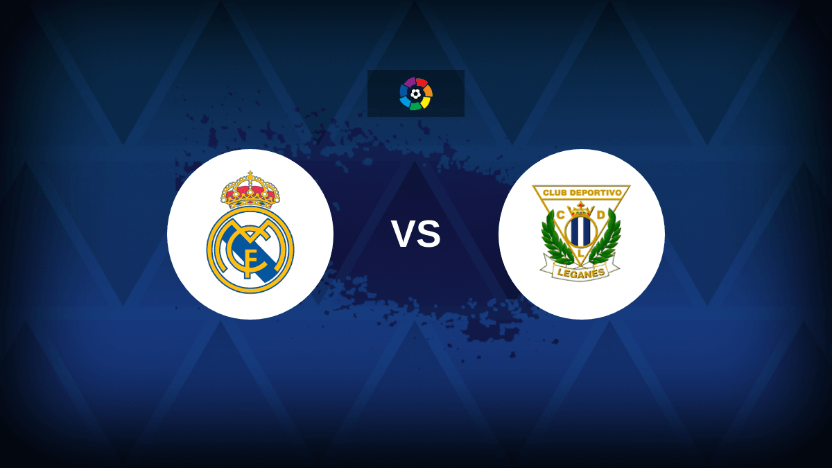 Real Madrid v Leganes: Line-ups, stats and preview