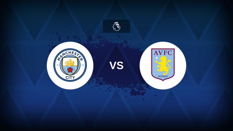 Man City v Aston Villa – Line-ups, stats and preview