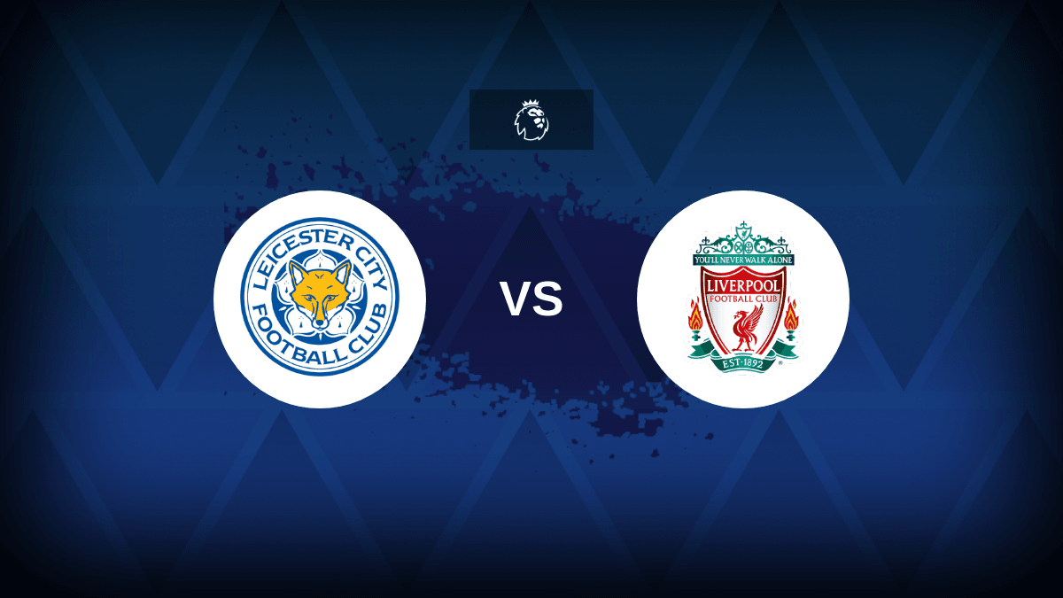 Leicester City v Liverpool: Line-ups, stats and preview