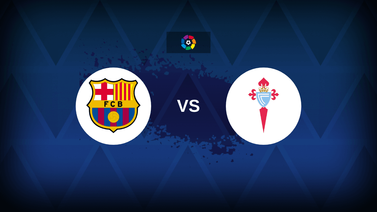 Barcelona v Celta Vigo: Line-ups, stats and preview