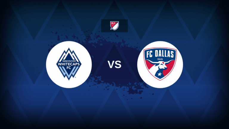 Major League Soccer: Vancouver Whitecaps v FC Dallas – Preview, predictions, picks, offers and odds