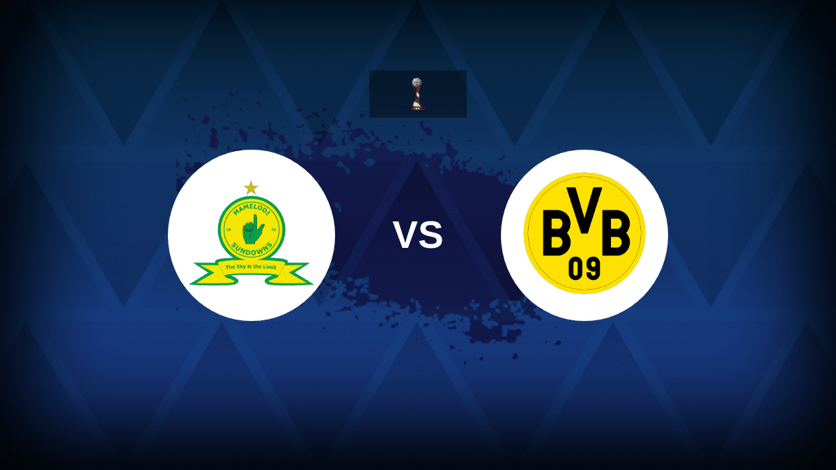 Mamelodi Sundowns v Dortmund: Line-ups, stats and preview