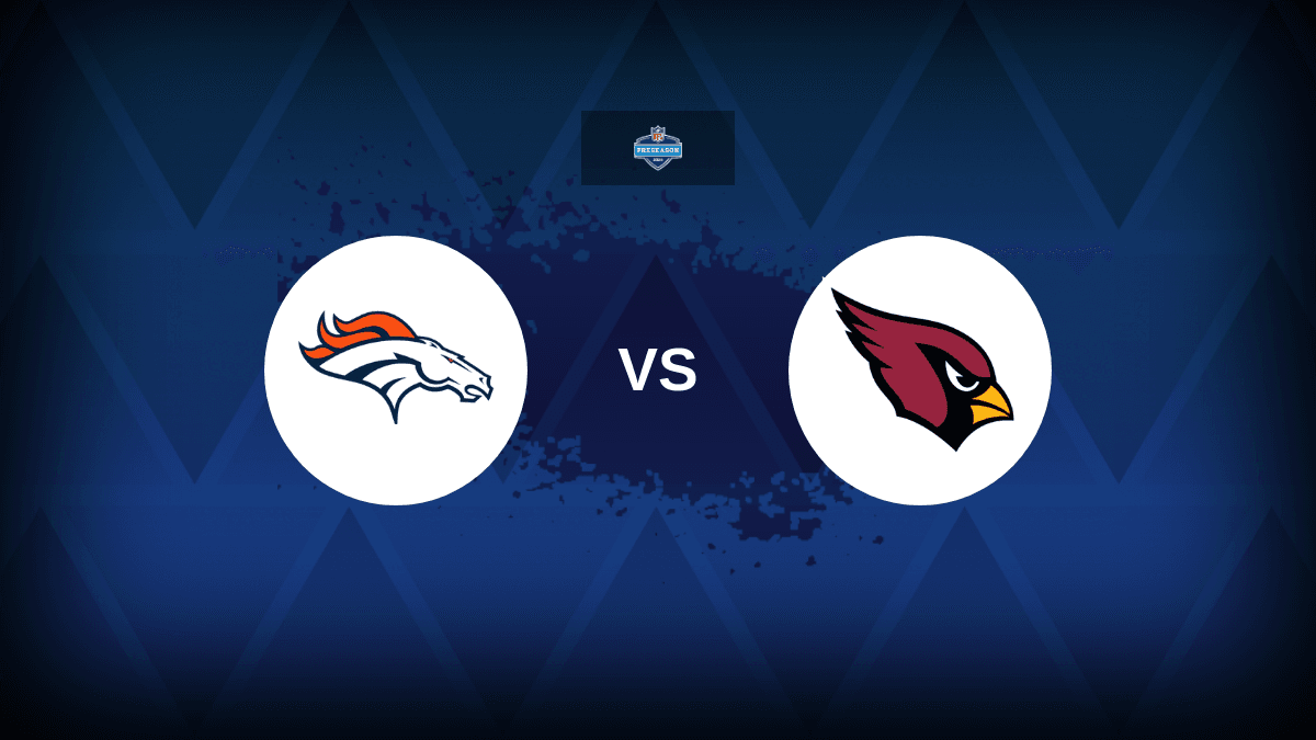 Arizona Cardinals vs Denver Broncos – Odds, Picks, Prediction and NFL Betting Promos
