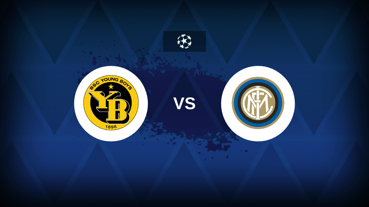 Champions League: BSC Young Boys v Inter – Preview, predictions, picks, offers and odds