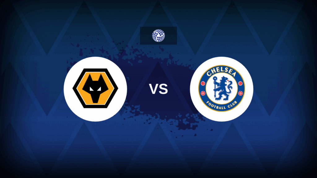 Wolves v Chelsea – Line-ups, stats and preview