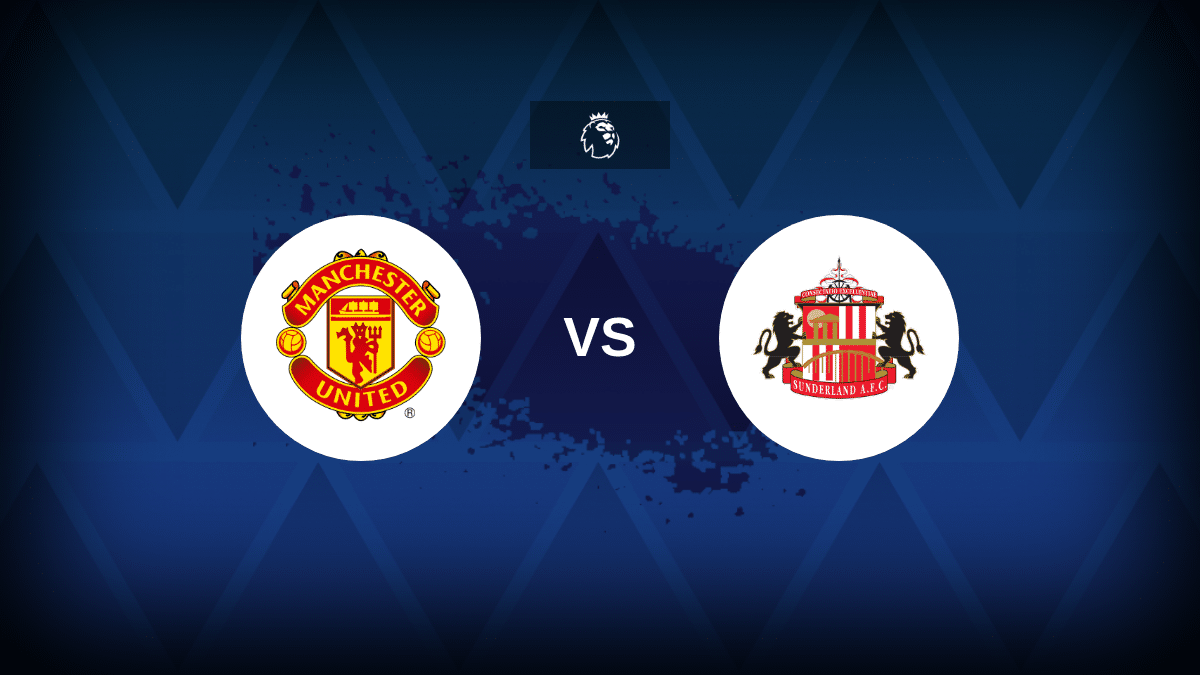 Premier League: Manchester United v Sunderland – Line-ups, stats and preview