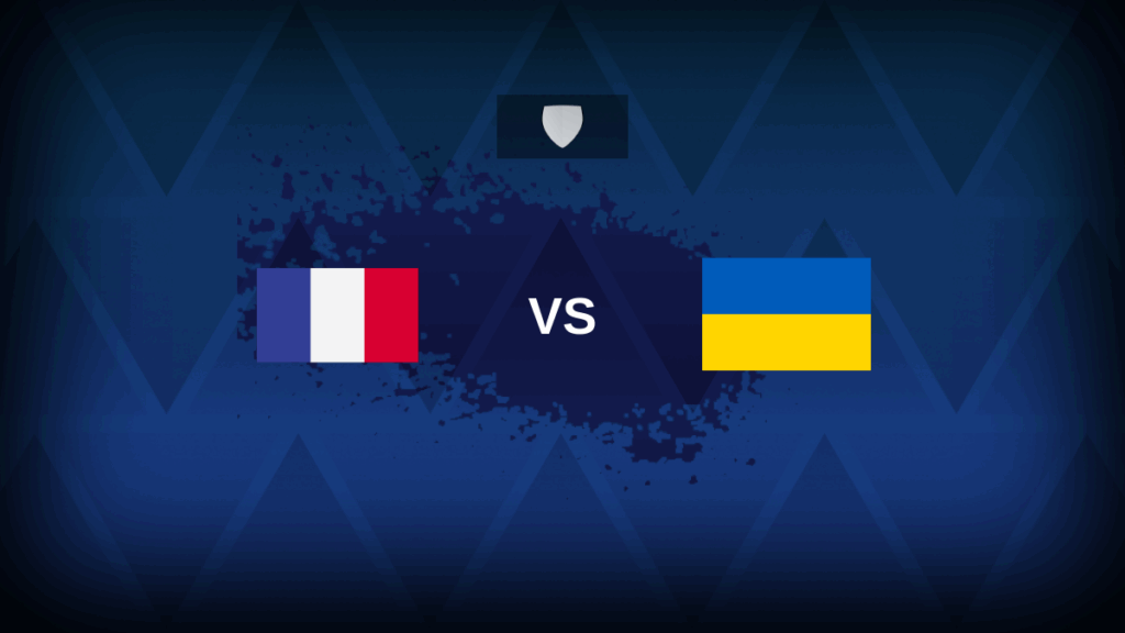France v Ukraine – Line-ups, stats and preview