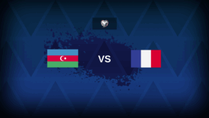 Azerbaijan v France: Line-ups, stats and preview