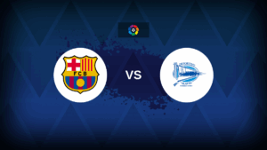 Barcelona v Alaves: Line-ups, stats and preview