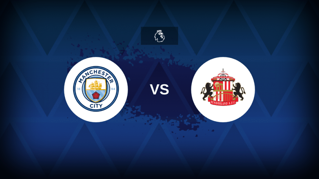 Man City v Sunderland: Line-ups, stats and preview