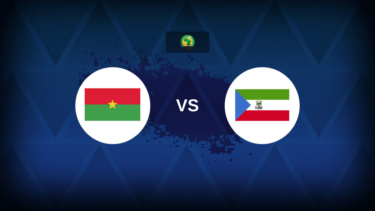 Burkina Faso v Equatorial Guinea: Line-ups, stats and preview