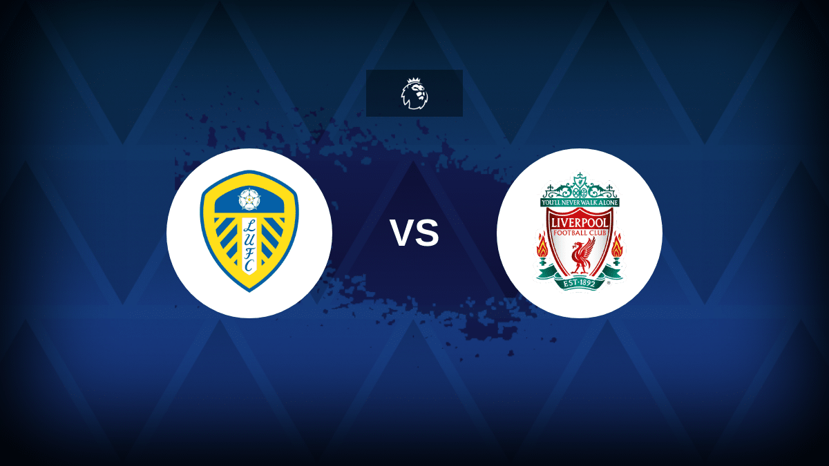 Leeds v Liverpool: Line-ups, stats and preview