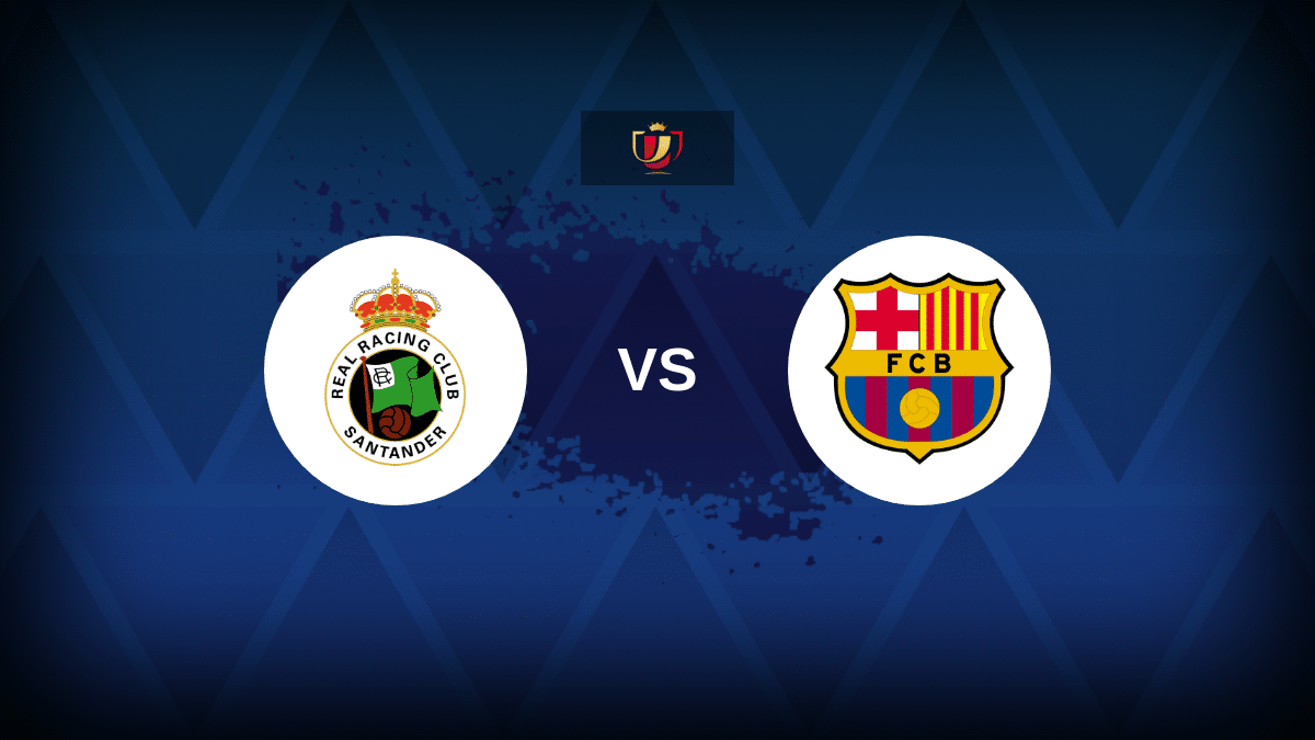 Racing Santander v Barcelona - Line-ups, stats and preview