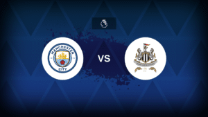 Manchester City v Newcastle – Line-ups, stats and preview