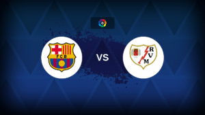 Barcelona v Rayo Vallecano: Line-ups, stats and preview