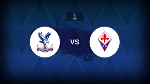 Crystal Palace v Fiorentina: Line-ups, stats and preview