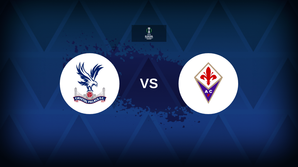 Crystal Palace v Fiorentina: Line-ups, stats and preview