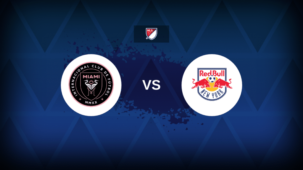 Inter Miami v New York Red Bulls: Line-ups, stats and preview