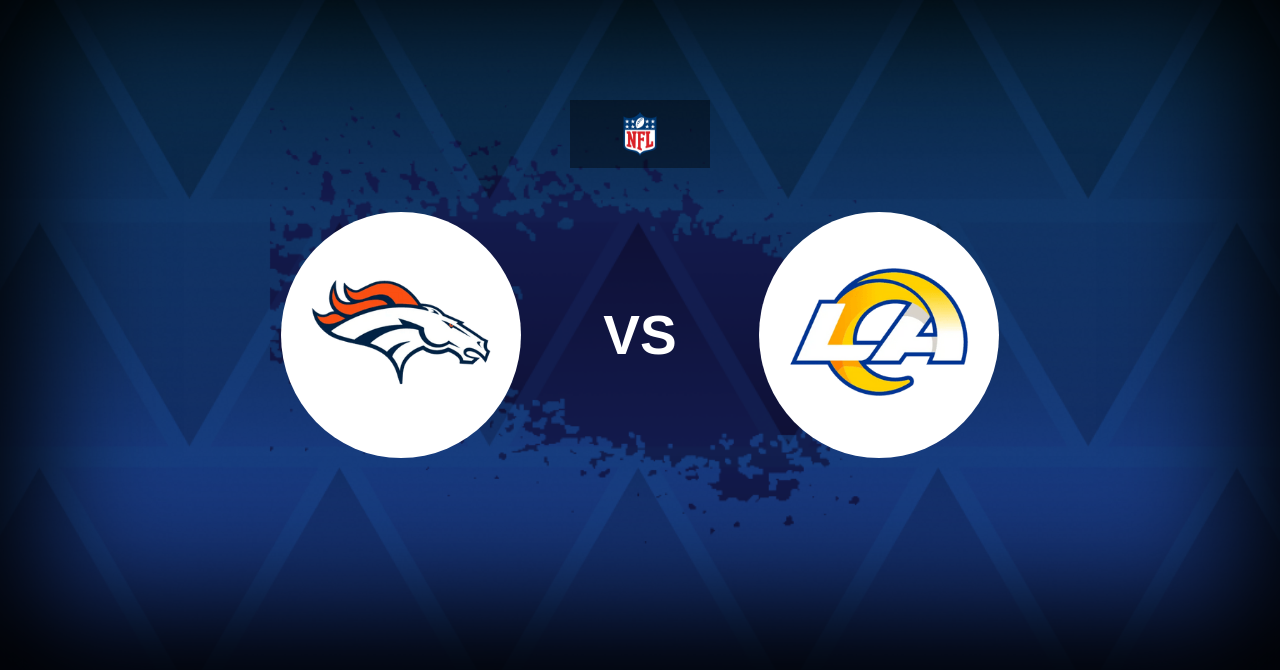 Los Angeles Rams @ Denver Broncos: Preview, prediction and odds