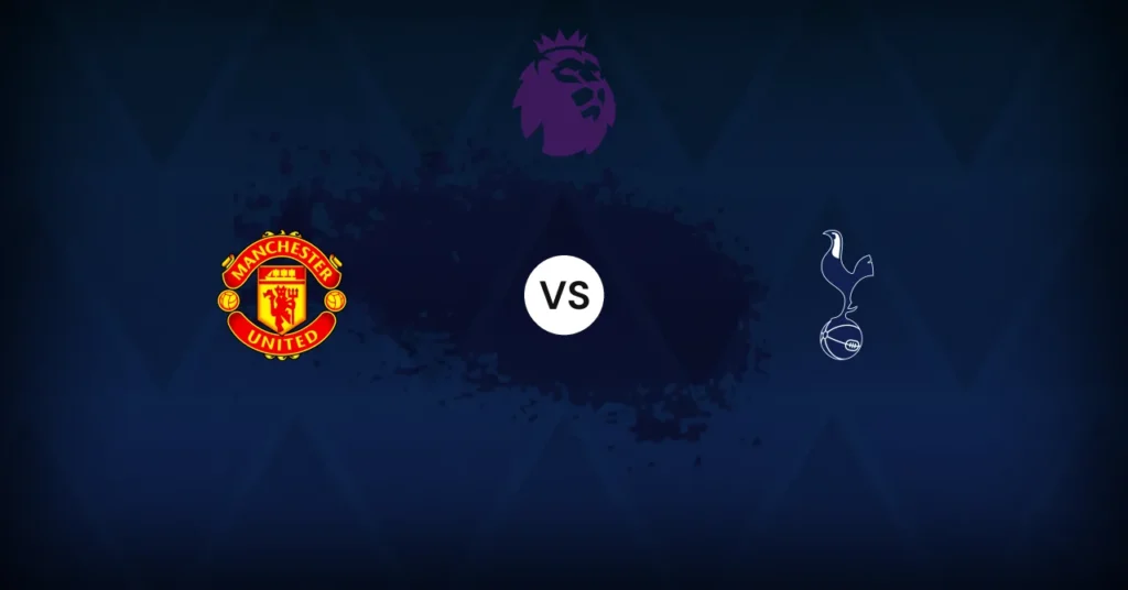 Manchester United v Tottenham: Preview, expected line-ups, stats and where to watch