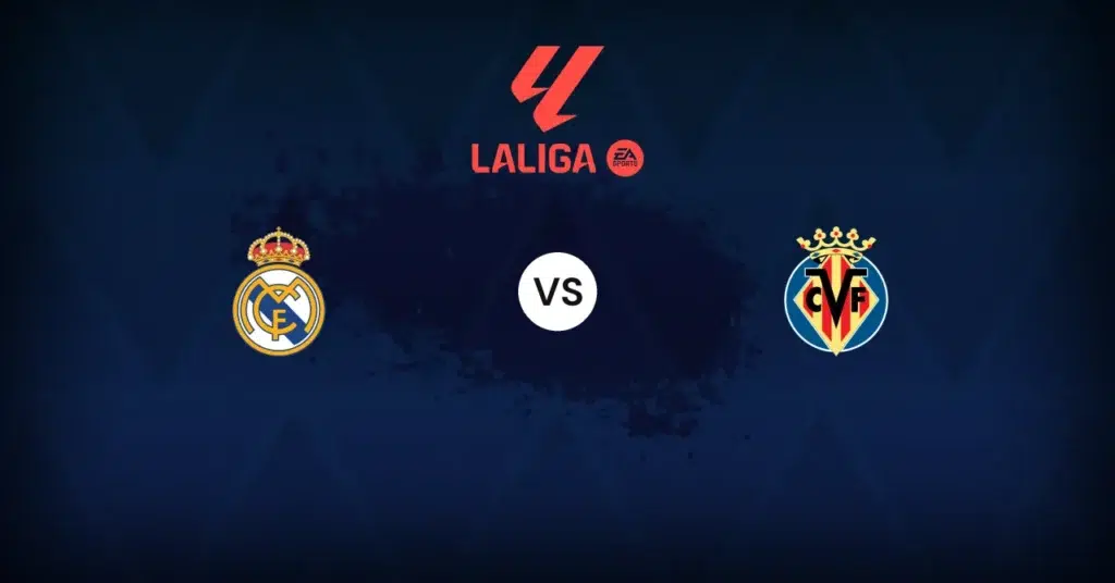 Real Madrid v Villarreal: Preview, expected line-ups, stats and where to watch